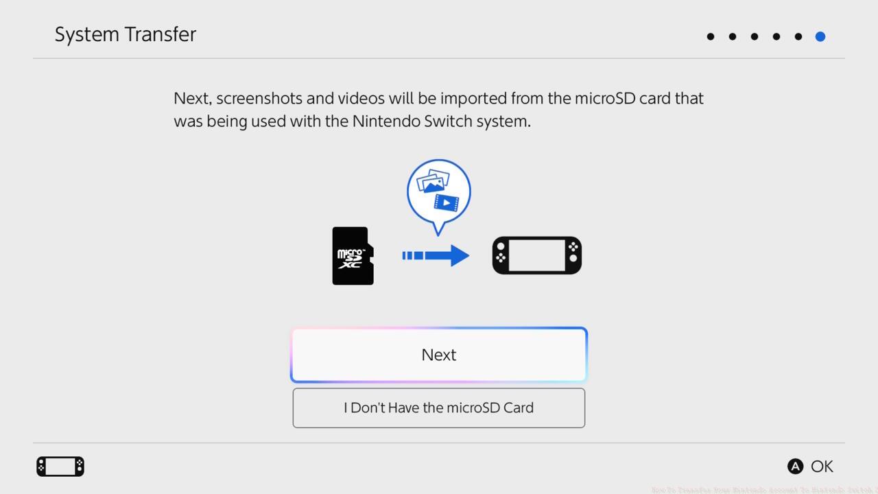 Transferring media requires the microSD card you used for your original Switch.